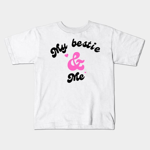 My bestie and me Kids T-Shirt by Beyond TShirt